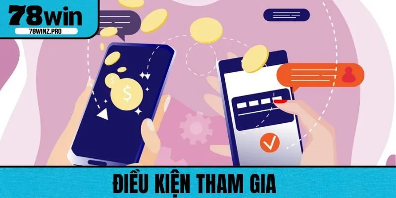 Người chơi nên đọc kỹ các điều khoản và  điều kiện trước khi tham gia